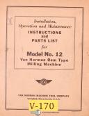Van Norman-Van Norman 12, Milling Install Operations Maintenance Parts Manual 1948-12-01